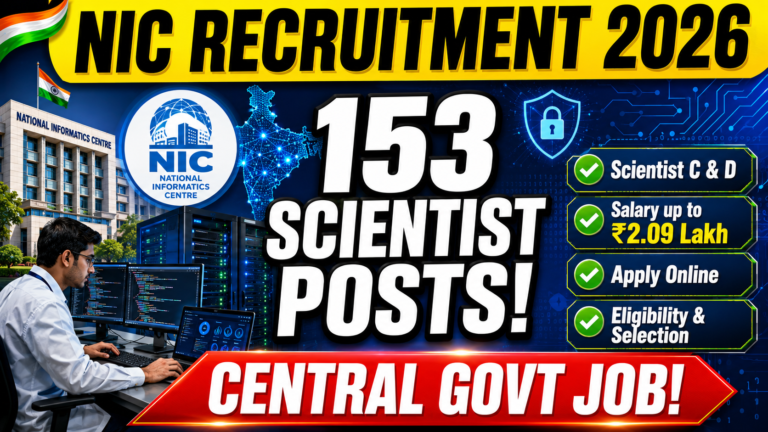 NIC Recruitment 2026 for 153 Scientist C and D posts – apply online at recruitment.nic.in, salary, eligibility and last date 30 April 2026